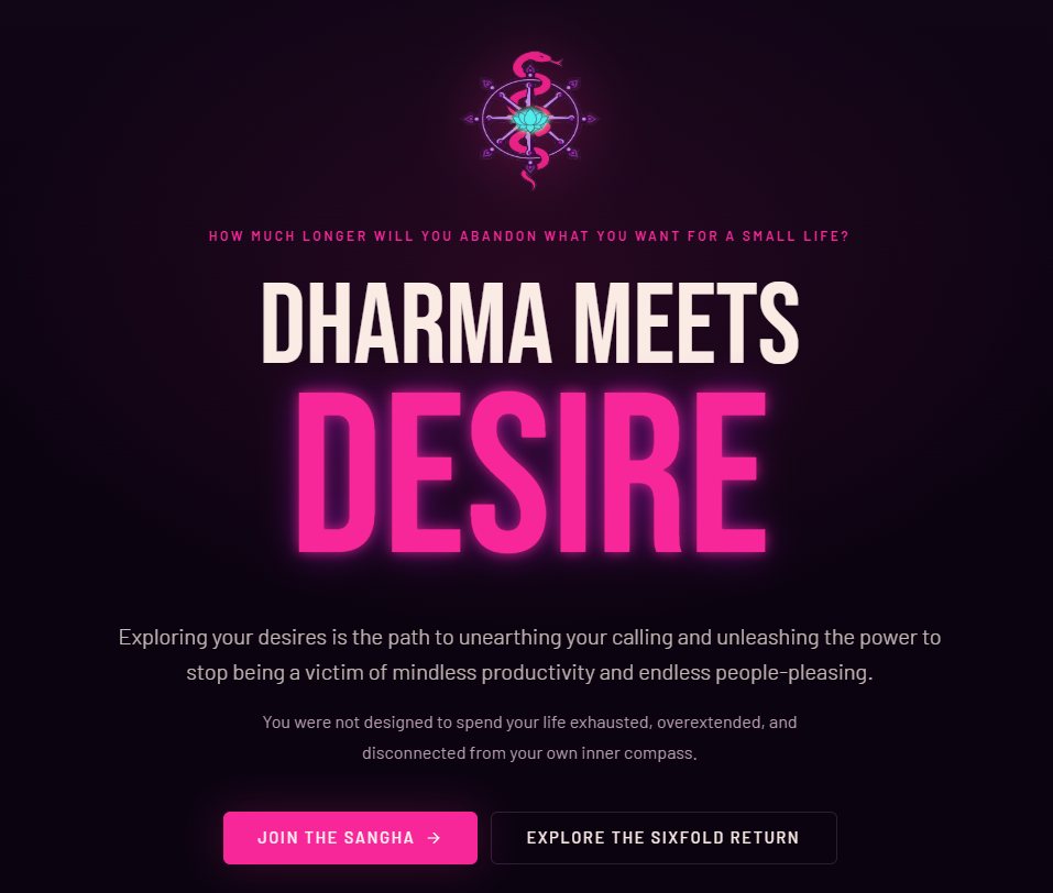 Home page of the Dharma Meets Desire midlife coaching website, with the headline Dharma Meets Desire in bright pink
